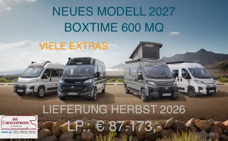 Fahrzeugbild Knaus BoxTime 600 MQ 2027 Top Ausstattung #1